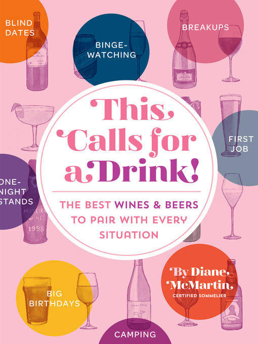 Title details for This Calls for a Drink! by Diane McMartin - Available